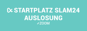 Klicke oder tippe hier, um zum Zoomraum für die Auslosung des Slam Alphas Startplatzes für den SLAM24 zu kommen.