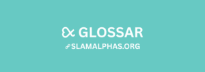 Link zum SlamAlphas Glossar